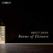 Dean: Rooms of Elsinore , Swedish Chamber Orchestra