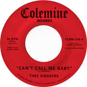 Can't Call Me Baby / Take A Chance , Thee Sinseers