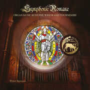 Dupre, Widor & Tournemire: Symphonie Romane - Organ Music , Peter Stevens