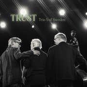 Trust , Trio X Of Sweden