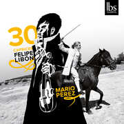 Felipe Libon: 30 Caprices , Mario Perez