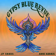 Gypsy Blue Revue , JP Soars