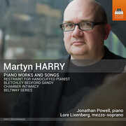 Martyn Harry: Piano Works and Songs , Lore Lixenberg