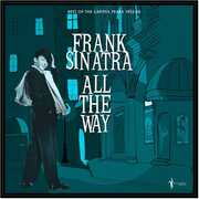 All The Way: Best Of The Capitol Years 1953-60 , Frank Sinatra