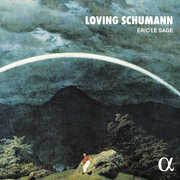 Loving Schumann , Eric le Sage