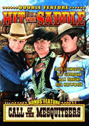 Hit the Saddle /  Call of the Mesquiteers , Bob Livingston