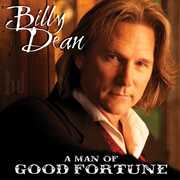 A Man Of Good Fortune , Billy Dean
