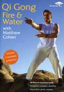 Qi Gong Fire and Water , Matthew Cohen