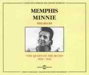 Queen of the Blues , Memphis Minnie