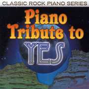 Piano Tribute to YES , Piano Tribute