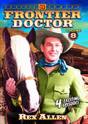 Frontier Doctor: Vol. 8 , Rex Allen