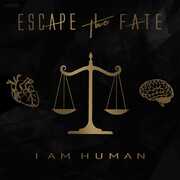 I Am Human , Escape the Fate