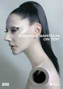 Susanne Bartsch: On Top 