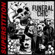 Superstition , Funeral Chic