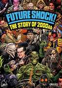 Future Shock!: The Story of 2000 AD 
