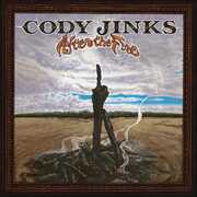 After The Fire , Cody Jinks