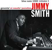 Groovin' At Smalls Paradise , Jimmy Smith
