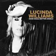 Good Souls Better Angels , Lucinda Williams