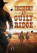 Incident At Guilt Ridge