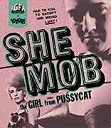 She Mob /  The Girl From Pussycat 