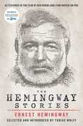 The Hemingway Stories: As featured in the film by Ken Burns and Lynn Novick on PBS, Media Tie In 