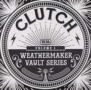 The Weathermaker Vault Series 1 , Clutch