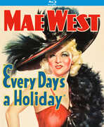 Every Day's a Holiday , Mae West