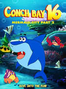 Conch Bay 16: Mermaid City Part 2 , Alessandro Bianchi