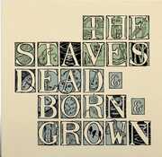 Dead & Born & Grown (10th Anniversary Recycled Vinyl) , The Staves