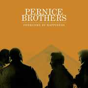 Overcome By Happiness , The Pernice Brothers
