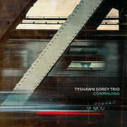 Continuing , Tyshawn Sorey Trio