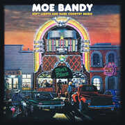 Soft Lights and Hard Country Music , Moe Bandy