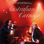 Australian Carnage - Live At The Sydney House , Nick Cave