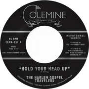 Hold Your Head Up / Do You Know The Man , Harlem Gospel Travelers
