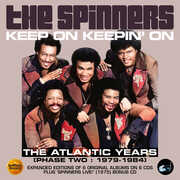 Keep On Keepin On: The Atlantic Years - Phase Two: 1979-1984 [Import] , The Spinners