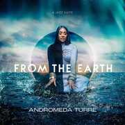 From the Earth , Andromeda Turre