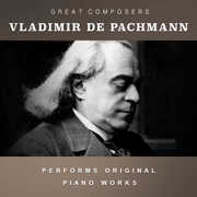The Condon Collection: Masters of The Piano Roll , Vladimir de Pachmann