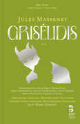 Massenet: Griselidis , Orchestre National Montpellier Occitanie