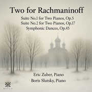 Two for Rachmaninoff , Eric Zuber