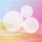 portrait RE; Flux; Pacific Time , Ensemble Dal Niente