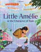 Little Amélie or the Character of Rain , Maïlys Vallade