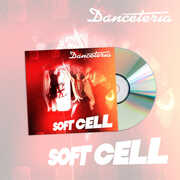 Danceteria , Soft Cell