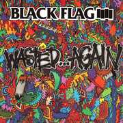 Wasted Again , Black Flag