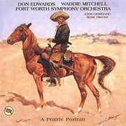 A Prairie Portrait , Don Edwards
