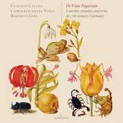 De Vitae Fugacitate: Laments Cantatas & Arias , Concerto delle Viole
