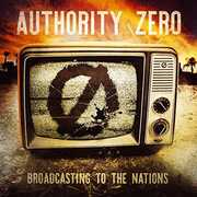 Broadcasting To The Nation , Authority Zero