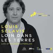 Loin Dans Les Terres - European Jazz Legends 11 , Louis Sclavis