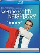 Won't You Be My Neighbor? 