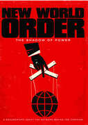New World Order: The Shadow Of Power