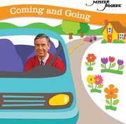 Coming & Going , Mister Rogers